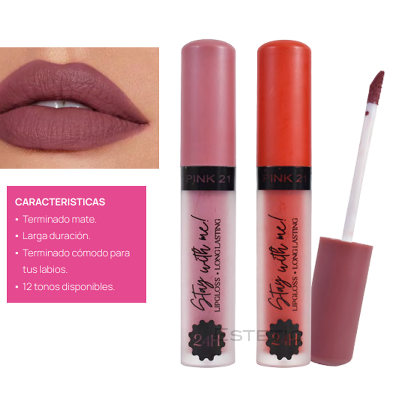 Lipgloss Stay With Me 24 Hs Larga Duracion Pink 21